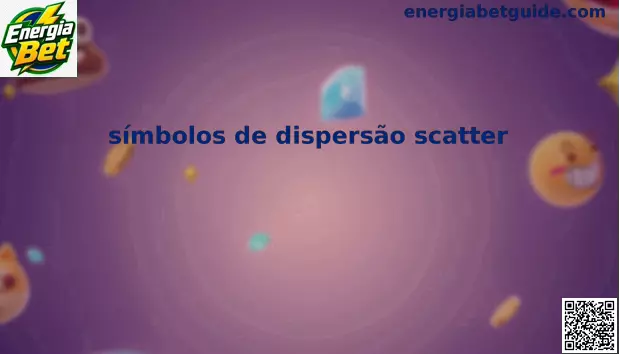 Símbolos scatter Energia Bet