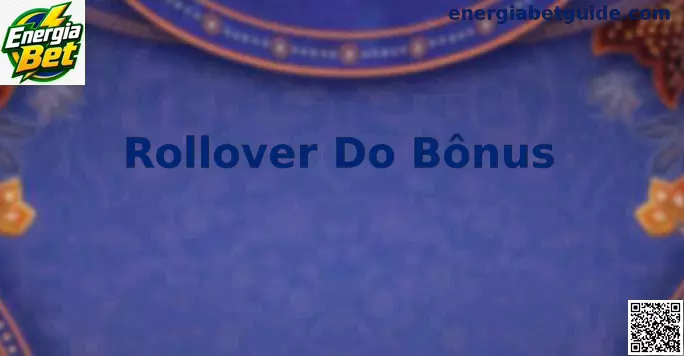 Infográfico explicativo sobre Rollover do Bônus em apostas esportivas e cassino