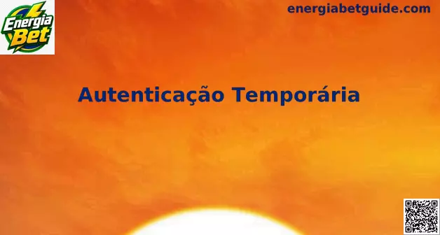 Interface de Autenticação Temporária no Aplicativo Energia Bet