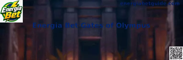 Energia Bet Gates of Olympus