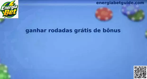 Rodadas grátis de bônus Energia Bet