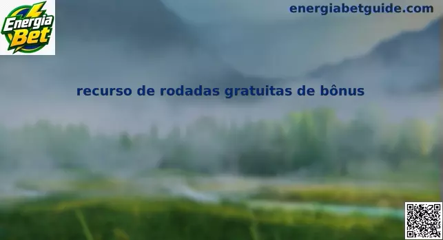 rodadas gratuitas de bônus Energia Bet