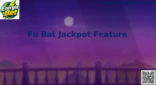 Fu Bat Jackpot Feature em slots online