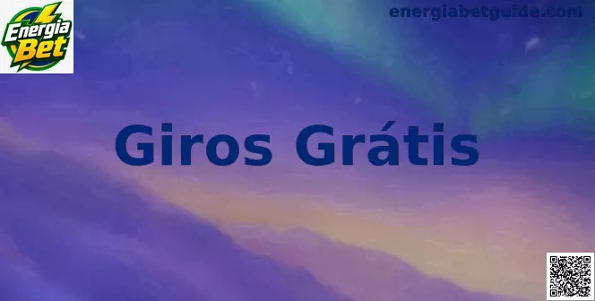 Giros Grátis Energia Bet